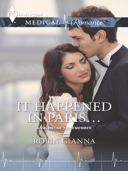 Title details for It Happened in Paris . . . by Robin Gianna - Wait list